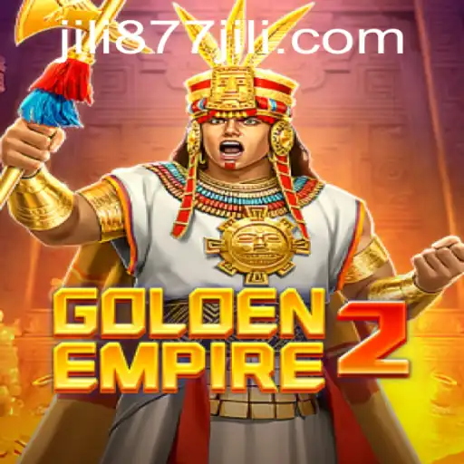 Exploring GoldenEmpire2: A New Era of Gaming with 877JILI